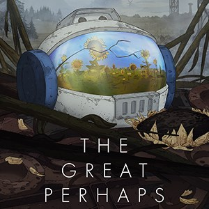 The Great Perhaps 1.32.14 [Intel 64-bit]