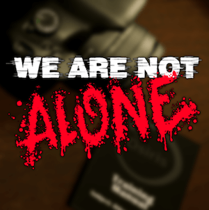 We Are Not Alone 1.5go